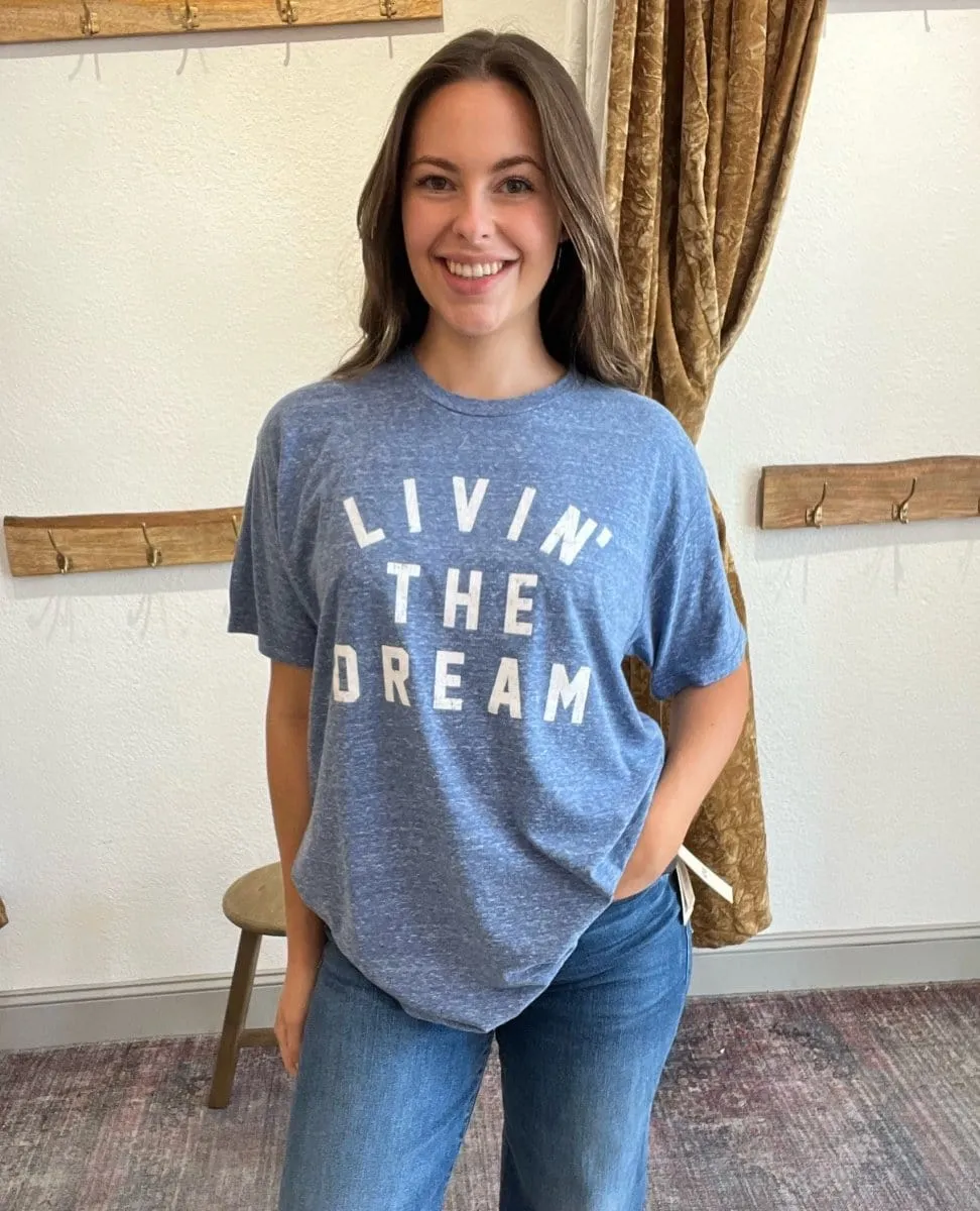 Living The Dream Blue Unisex Tee