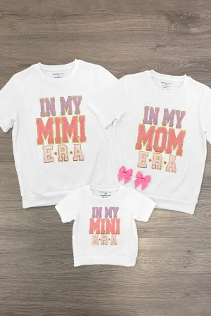 Mom & Me - "In My Mom, Mimi & Mini Era" Short Sleeve Top